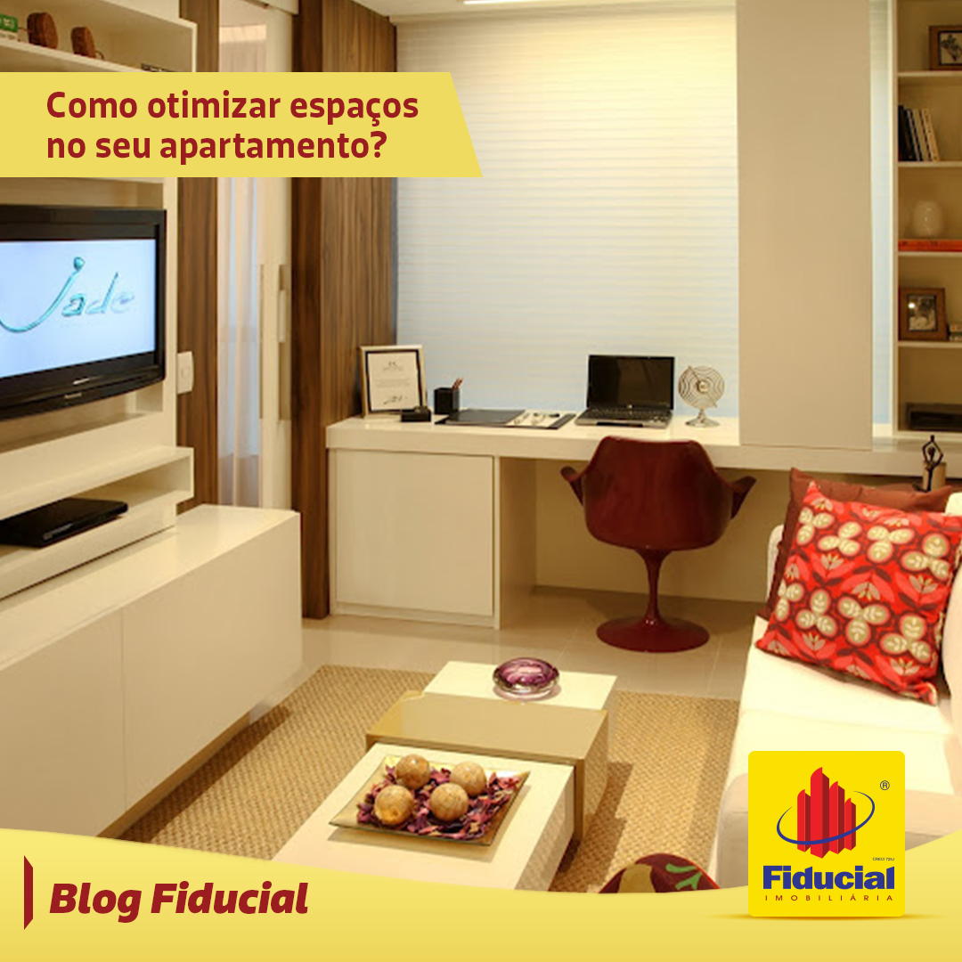 Como otimizar espaços no seu apartamento?