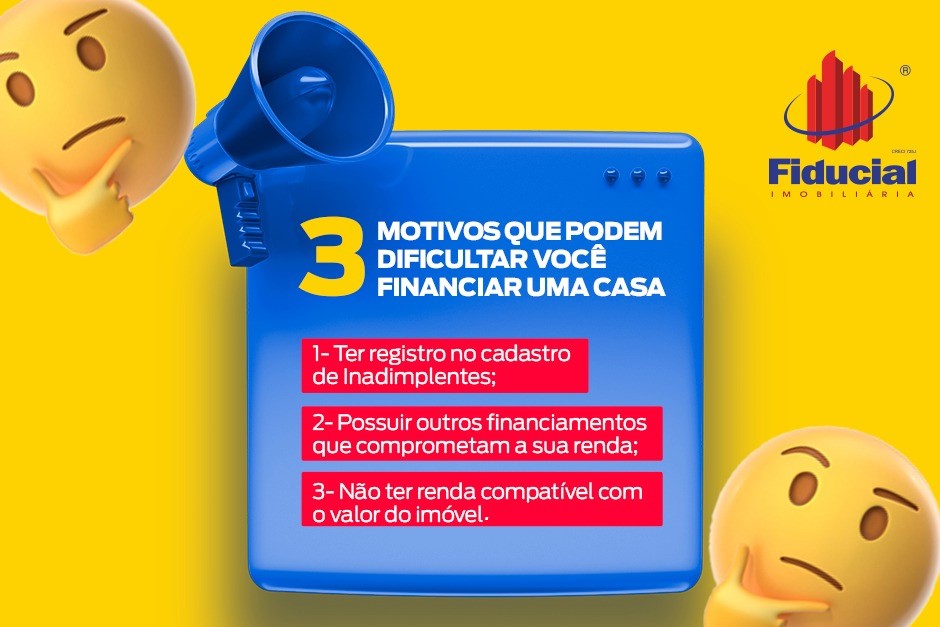 Motivos que dificultam o financiamento de uma casa