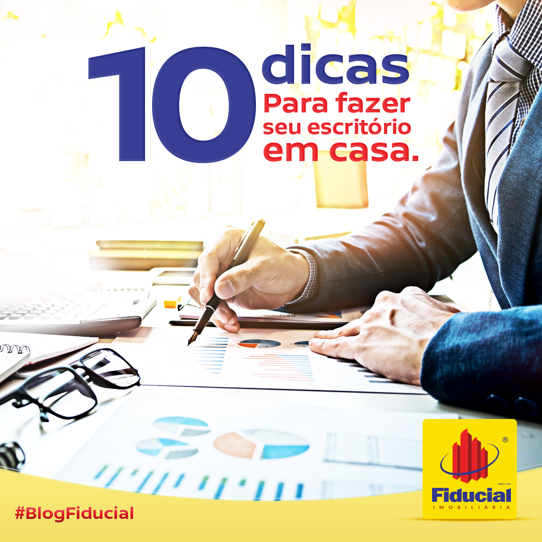 10 DICAS PARA MONTAR SEU ESCRITÓRIO