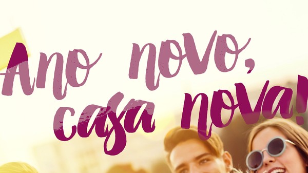 Ano novo de casa nova!